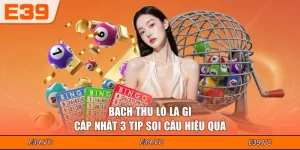 Bạch Thủ Lô Là Gì - Cập Nhật 3 Tip Soi Cầu Hiệu Quả